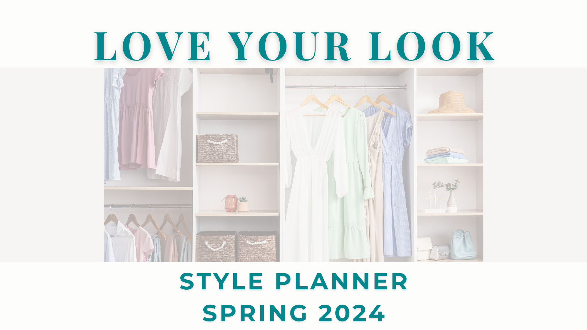 Love Your Look Style Planner 2024